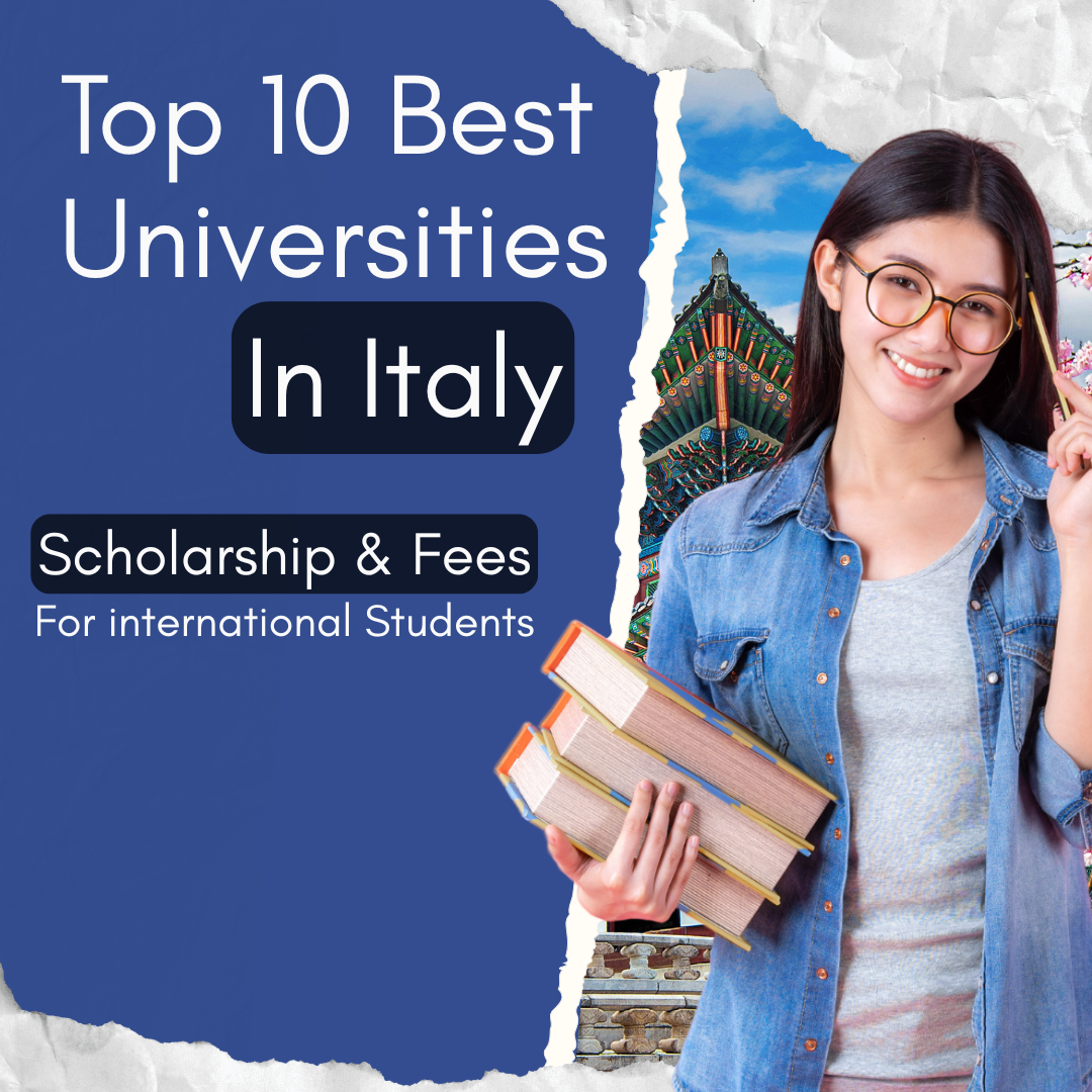 Top 10 Best Universities in Italy for Pakistani Students to Study in 2025 and 2026